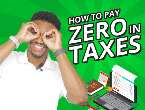 How to Pay Zero in Taxes with Real Estate