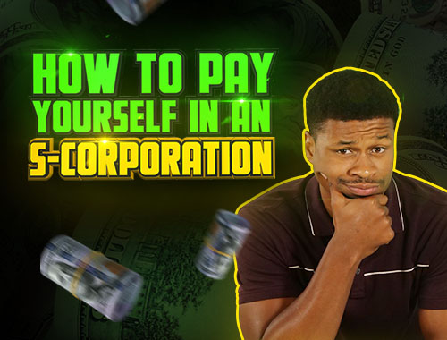 how to pay yourself in an s-corporation