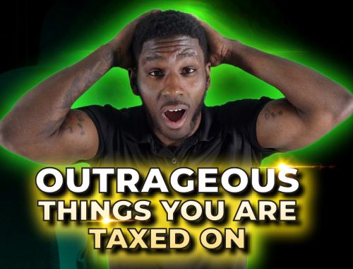 outrageous things you are taxed on
