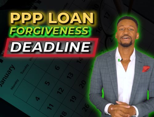 PPP loan forgiveness deadline